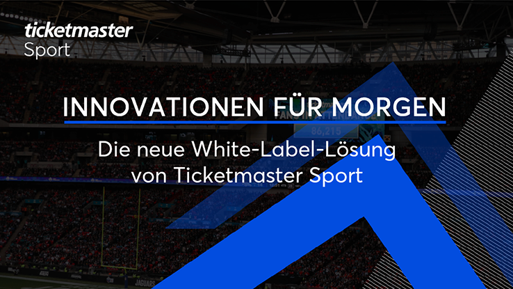 Die neue White Lösung von Ticketmaster